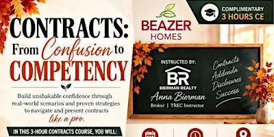 CONTRACTS; from Confusion to Competency - Beazer Homes at Artavia in Conroe