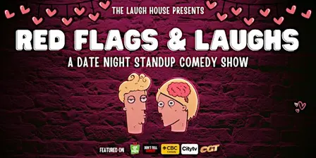 Red Flags & Laughs - A Date Night Standup Comedy Show