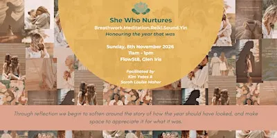 She Who Nurtures ~ Honouring the year that was