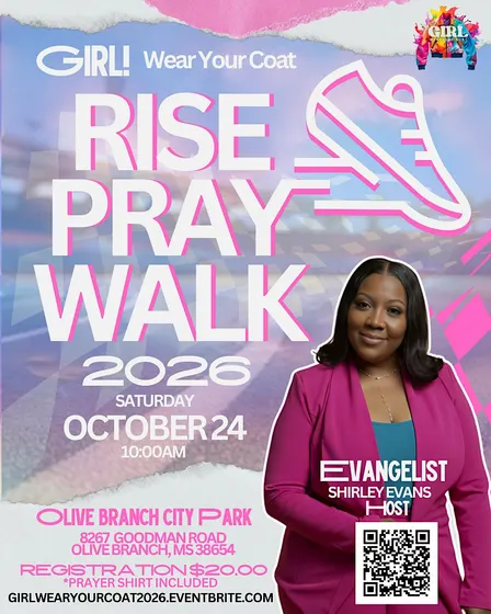Girl Wear Your Coat 2026: RISE, PRAY & WALK