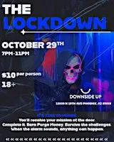THE LOCKDOWN: A night of controlled chaos