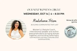 Her Wisdom Circle with Shi & Rukshana: Building Communities that Last.