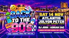 Back to the 90's - Adelaide (Launch Event)