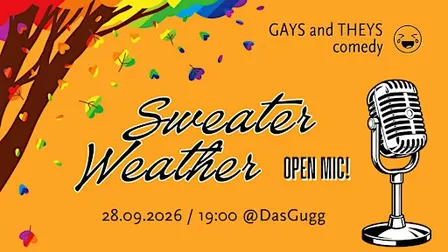 Sweater Weather OPEN MIC in English - Gays and Theys Comedy