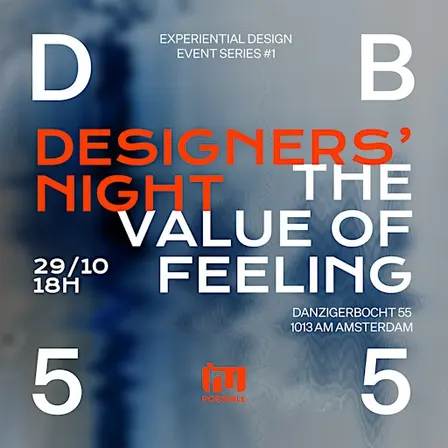 Experiential Design Series - Designers' Night: The Value of Feeling