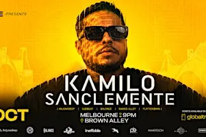 GTA & INEFFABLE Pres: KAMILO SANCLEMENTE MELBOURNE 2026