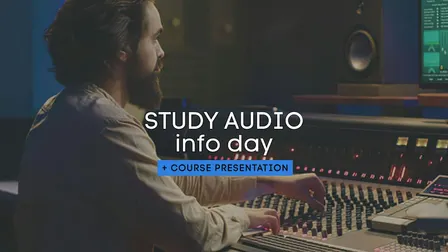 Info Day: STUDY AUDIO