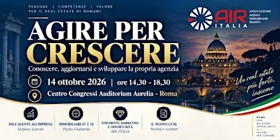 Agire per crescere nel mondo dell'intermediazione immobiliare