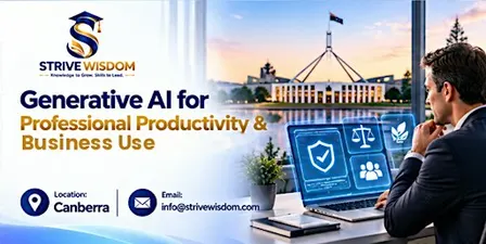 Generative AI for Professional Productivity &  Business Use | Canberra