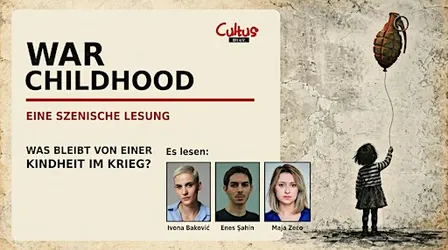 War Childhood - Eine szenische Lesung