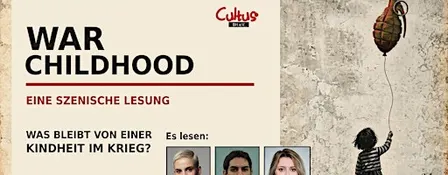 War Childhood - Eine szenische Lesung