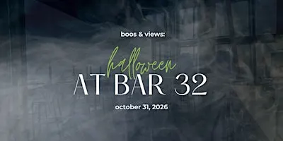 Boos & Views: Halloween at Bar 32