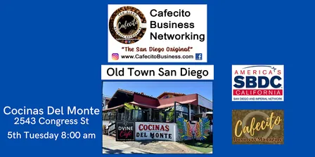 Cafecito Business Networking, Old Town, 4th Tuesday Sept