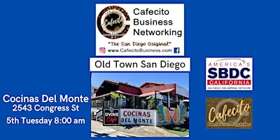 Cafecito Business Networking, Old Town, 4th Tuesday Sept