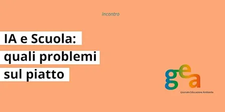 IA e Scuola: quali problemi sul piatto