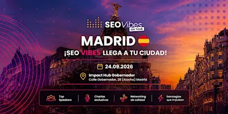 SEO Vibes Madrid 2026 | Conferencia SEO #CerveSEO