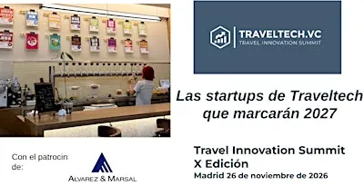 X TRAVEL INNOVATION SUMMIT: Madrid
