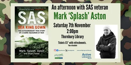 An afternoon with SAS veteran Mark "Splash" Aston | Thornbury Library