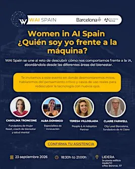 Women in AI Spain, Barcelona: ¿quién soy yo frente a la máquina?