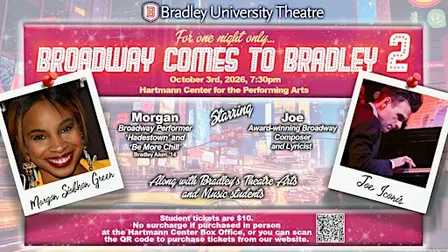 Broadway Comes to Bradley 2