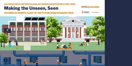 UVA Infrastructure Month: Tour the Energy Plant of the Future