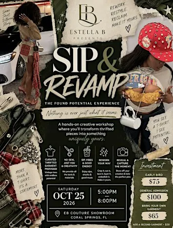 SIP & REVAMP: The Found Potential Experience