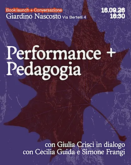 Performance +  Pedagogia | Le Alleanze dei Corpi
