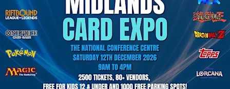 Midlands Card Expo #4 - Saturday 12th December 2026!