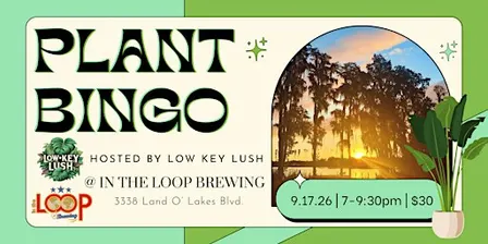 Plant Bingo 10/15 @ In The Loop Brewing | Land O' Lakes