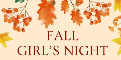 Fall Girl's Night