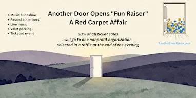 Another Door Opens "Fun Raiser": A Red Carpet Affair