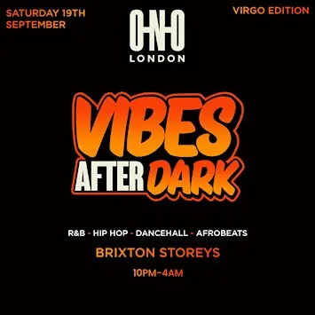 VIBES AFTER DARK - VIRGO EDITION (£1 B4 11PM WITH A TICKET)
