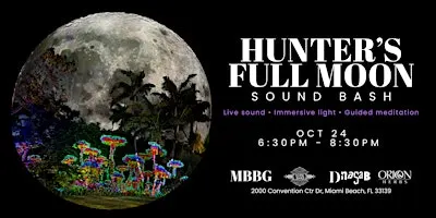 Hunter's Full Moon Sound Bash