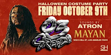 03 GREEDO AT THE MAYAN LA