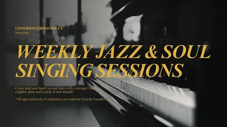 Weekly Jazz & Soul Singing Sessions - EVERY WEDNESDAY - 7 pm to 9 pm