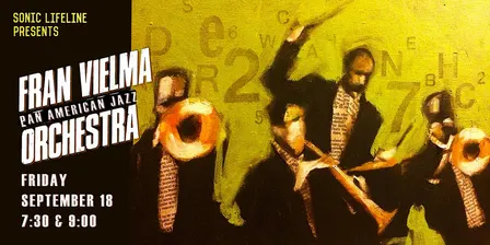 FRAN VIELMA & The Pan American Jazz Orchestra
