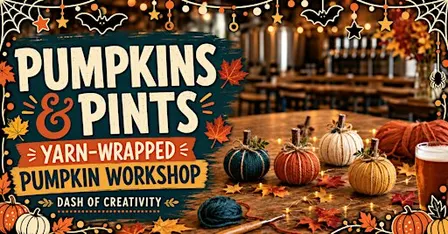 Pumpkins & Pints: Yarn-Wrapped Pumpkin Workshop at Stark Brewing Company