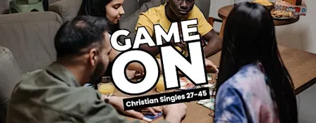 GAME ON: Singles Week 2026