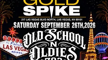 Old School N Oldies Night At Gold Spike