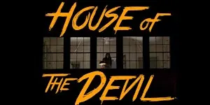 HOUSE OF THE DEVIL
