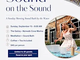 Sound on the Sound - A Sunday Morning Sound Bath by the water