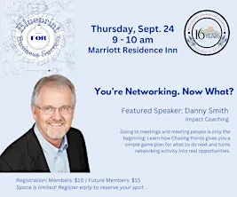 Blueprint for Business Success: You’re Networking. Now What?