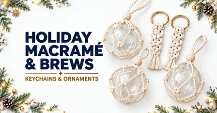 Macramé & Brews: Keychains and Ornaments at Sunstone Brewing Company