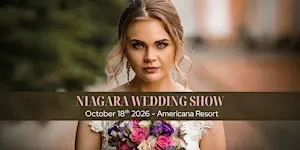 Niagara Wedding Show 2026 – Fall Edition
