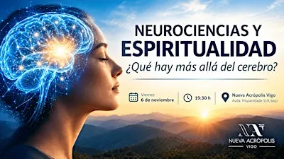 Charla: NEUROCIENCIAS Y ESPIRITUALIDAD: ¿QUÉ HAY MÁS ALLÁ DEL CEREBRO?