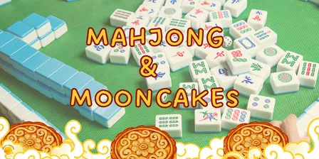 Mah Jong & Mooncakes