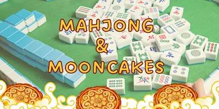 Mah Jong & Mooncakes