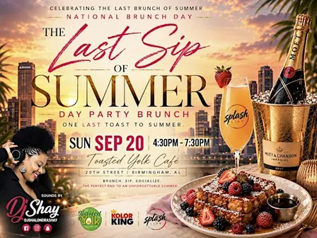 The Last Sip Of Summer Day Party Brunch