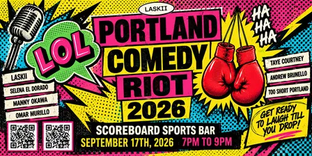 PORTLAND COMEDY RIOT 2026