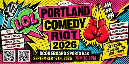 PORTLAND COMEDY RIOT 2026